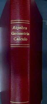 portada Álgebra, Geometría, Cálculo Tomo v
