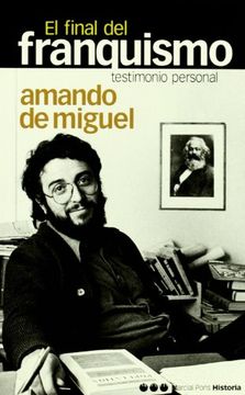 el final del franquismo, testimonio personal