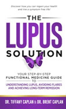 portada The Lupus Solution: Your Step-By-Step Functional Medicine Guide to Understanding Lupus, Avoiding Flares and Achieving Long-Term Remission (in English)