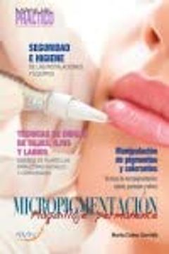 portada Manual Práctico de Micropigmentación Maquillaje Permanente