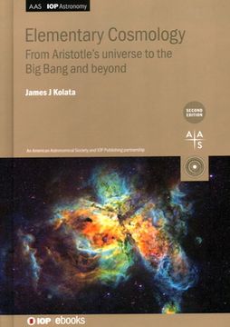 portada Elementary Cosmology: From Aristotle's universe to the Big Bang and beyond