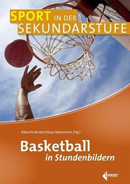 portada Basketball in Stundenbildern (Sport in der Sekundarstufe) (en Alemán)