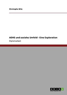 portada ADHS und soziales Umfeld - Eine Exploration (German Edition)