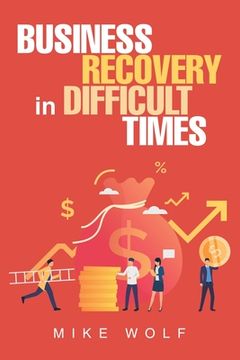 portada Business Recovery in Difficult Times