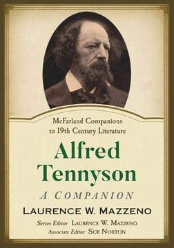 portada Alfred Tennyson: A Companion (Mcfarland Companions to 19Th Century Literature) (en Inglés)