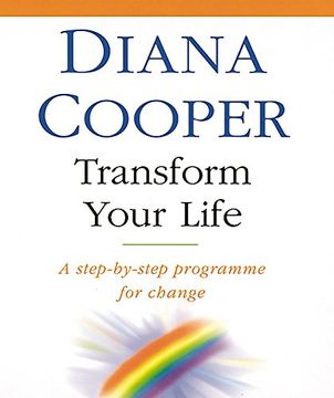 portada Transform Your Life: A Step-By-Step Programme for Change (en Inglés)