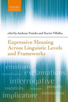 portada Expressive Meaning Across Linguistic Levels and Frameworks (en Inglés)