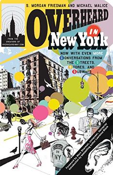 portada Overheard in new York: Updated: Conversations From the Streets, Stores, and Subways (in English)