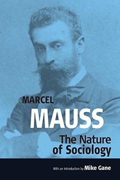 portada Nature of Sociology (Publications of the Durkheim Press) 