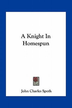 portada a knight in homespun (en Inglés)