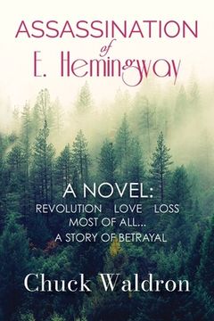 portada Assassination of E. Hemingway