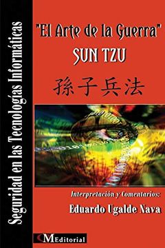 portada "el Arte de la Guerra" sun tzu Seguridad en las Tecnologías Informáticas