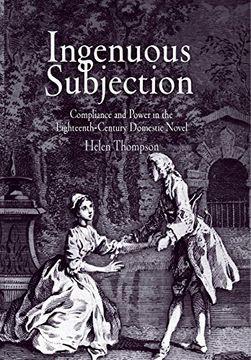 portada Ingenuous Subjection: Compliance and Power in the Eighteenth-Century Domestic Novel (en Inglés)