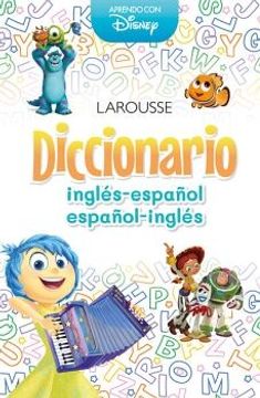 DISNEY: DICCIONARIO INGLÉS-ESPAÑOL