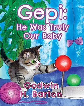 portada Gepi: He was Truly our Baby (en Inglés)