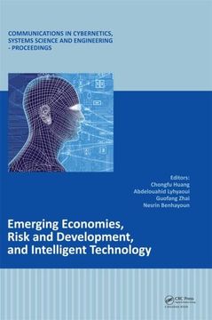 portada Emerging Economies, Risk and Development, and Intelligent Technology: Proceedings of the 5th International Conference on Risk Analysis and Crisis Resp (en Inglés)