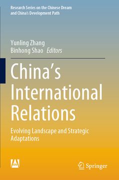 portada China's International Relations: Evolving Landscape and Strategic Adaptations (en Inglés)