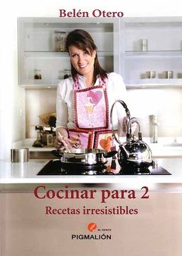 portada Cocinar Para 2: Recetas Irresistibles