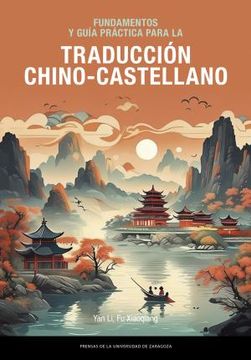 portada Fundamentos y Guía Práctica Para la Traducción Chino-Castellano