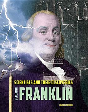 portada Benjamin Franklin (Scientists and Their Discoveries) (en Inglés)