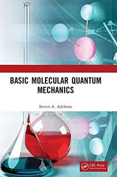 portada Basic Molecular Quantum Mechanics (in English)