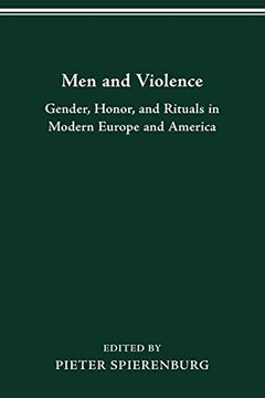 portada Men Violence: Gender, Honor, and Rituals in Modern Eur: Gender, Honor and Rituals in Modern Europe and America (The History of Crime & Criminal Justice) (en Inglés)