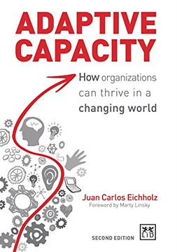 portada Adaptive Capacity - Revised Second Edition: How Organizations Can Thrive In A Changing World
