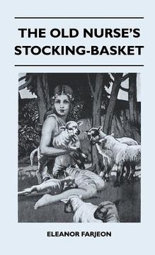 portada the old nurse's stocking-basket (in English)