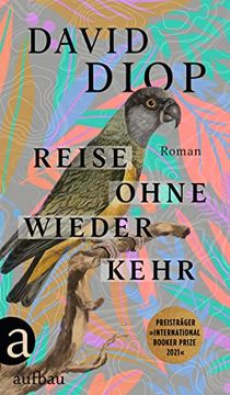 portada Reise Ohne Wiederkehr Oder die Geheimen Hefte des Michel Adanson: Roman (en Alemán)