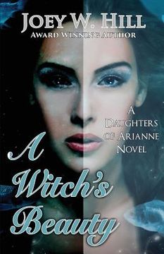 portada A Witch's Beauty: A Daughters of Arianne Series Novel