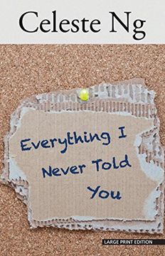 portada EVERYTHING I NEVER TOLD YOU (Thorndike Press Large Print Reviewers' Choice)