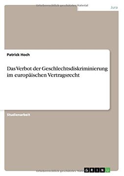 portada Das Verbot der Geschlechtsdiskriminierung im europäischen Vertragsrecht (German Edition)