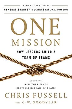 portada One Mission: How Leaders Build a Team of Teams (en Inglés)