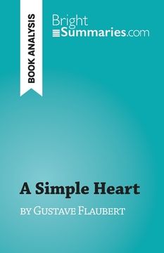 portada A Simple Heart: by Gustave Flaubert (en Inglés)