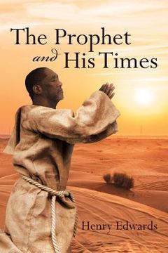 portada The Prophet And His Times (en Inglés)