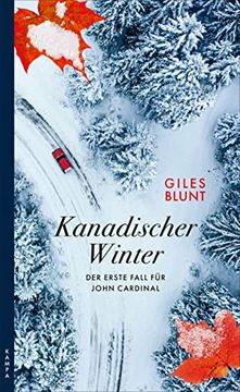 portada Kanadischer Winter: Der Erste Fall für John Cardinal (en Alemán)