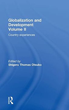 portada Globalization and Development Volume ii: Country Experiences (en Inglés)