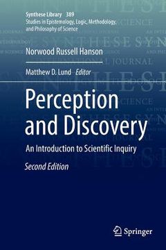 portada Perception and Discovery: An Introduction to Scientific Inquiry (in English)