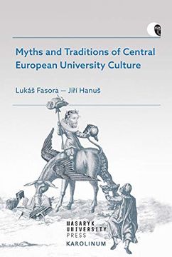 portada Myths and Traditions of Central European University Culture (en Inglés)