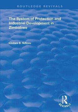 portada The System of Protection and Industrial Development in Zimbabwe