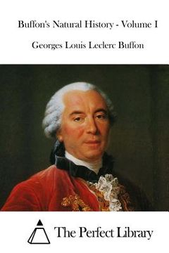 portada Buffon's Natural History - Volume I (in English)