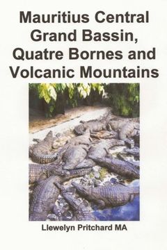 portada Mauritius Central Grand Bassin, Quatre Bornes and Volcanic Mountains (Photo Albums) (Volume 12) (Chinese Edition)