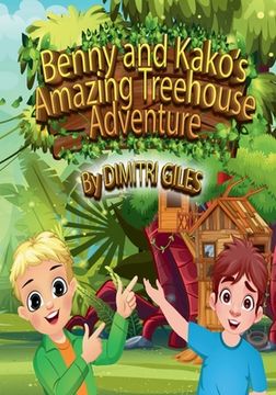 portada Benny And Kako Amazing Treehouse Adventure (en Inglés)