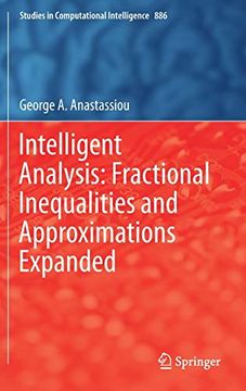portada Intelligent Analysis: Fractional Inequalities and Approximations Expanded (Studies in Computational Intelligence) (en Inglés)