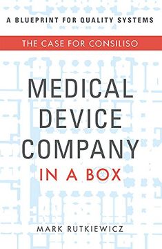 portada Medical Device Company in a Box: The Case for Consiliso (en Inglés)