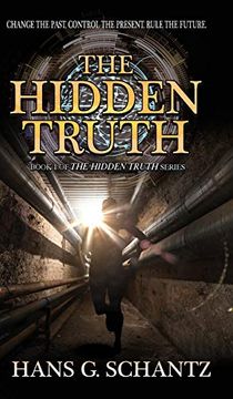 portada The Hidden Truth: A Science Fiction Techno-Thriller (en Inglés)