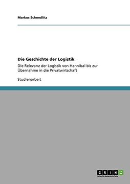 portada Die Geschichte der Logistik