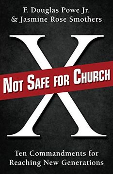 portada Not Safe for Church: Ten Commandments for Reaching new Generations (en Inglés)