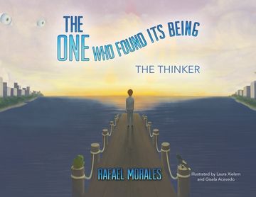 portada The One Who Found Its Being: The Thinker (in English)