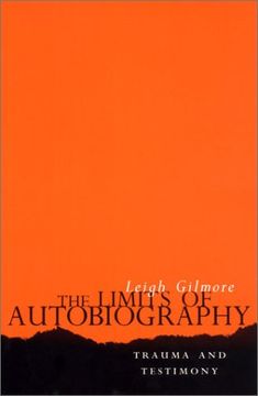 portada The Limits of Autobiography: Trauma, Testimony, Theory (en Inglés)